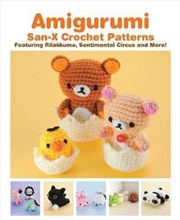 Buy Amigurumi: San-X Crochet Patterns 