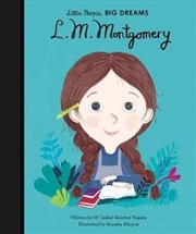 Buy L. M. Montgomery (Little People, Big Dreams)