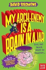 Buy My Arch-Enemy Is a Brain In a Jar