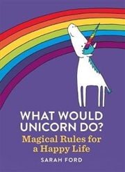 Buy What Would Unicorn Do?