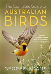 Buy Complete Guide to Australian Birds