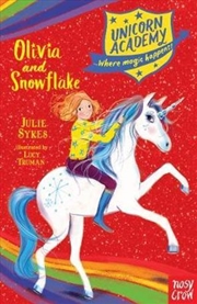 Buy Olivia and Snowflake : Unicorn Academy Book 6