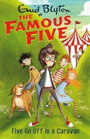 Buy Famous Five: Five Go Off In A Caravan