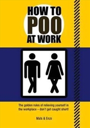 Buy How to Poo at Work