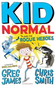 Buy Kid Normal and the Rogue Heroes