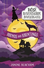 Buy Rose Raventhorpe Investigates: Hounds and Hauntings