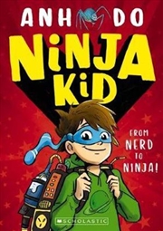 Buy From Nerd to Ninja - Ninja Kid : Book 1