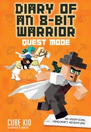 Buy Diary of an 8-Bit Warrior (Book 5): Quest Mode