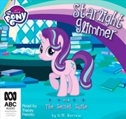 Buy Starlight Glimmer and the Secret Suite