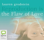 Buy Reproduction is the Flaw of Love