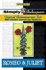 Buy Romeo And Juliet: Simply Shakespeare