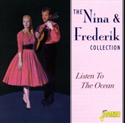 Buy Nina And Frederik Collection - Listen To The Ocean