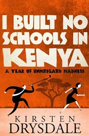 Buy I Built No Schools in Kenya