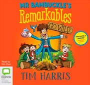 Buy Mr Bambuckle's Remarkables Go Wild