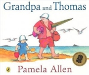 Buy Grandpa and Thomas