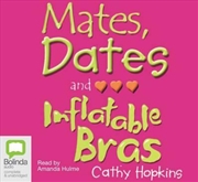 Buy Mates, Dates and Inflatable Bras