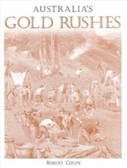 Buy Australia's Gold Rushes