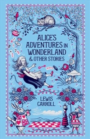 Buy Alice's Adventures in Wonderland & Other Stories