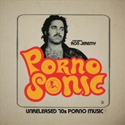 Buy Pornosonic - Unreleased 70's Porno Music