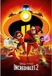 Buy Incredibles 2 - One Sheet Poster