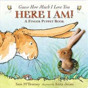 Buy Guess How Much I Love You: Here I Am A Finger Puppet Book