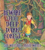 Buy Beware the Deep Dark Forest