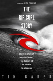 Buy The Rip Curl Story