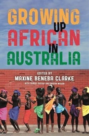 Buy Growing Up African in Australia