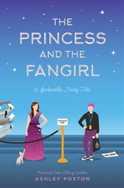 Buy The Princess And The Fangirl