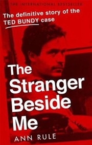 Buy Stranger Beside Me: Definitive Story of the Ted Bundy Case