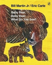 Buy Baby Bear, Baby Bear, What Do You See?