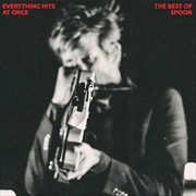 Buy Everything Hits At Once: The Best Of Spoon