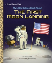 Buy A Little Golden Book - My Little Golden Book About The First Moon Landing