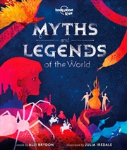 Buy Lonely Planet Kids - Myths And Legends Of The World