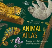 Buy Lonely Planet Kids - Animal Atlas