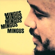 Buy Mingus Mingus Mingus Mingus Mingus