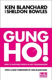 Buy Gung Ho: One Minute Manager