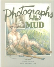 Buy Photographs In The Mud