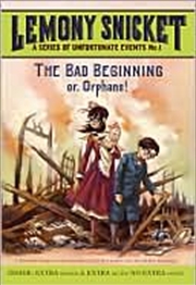 Buy The Bad Beginning: Or, Orphans! (a Series Of Unfortunate Events, Book 1)