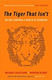 Buy The Tiger That Isn't Seeing Through A World Of Numbers