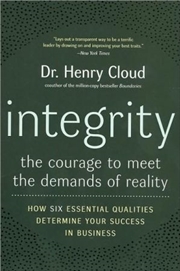 Buy Integrity: The Courage To Meet The Demands Of Reality