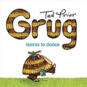 Buy Grug Learns to Dance