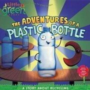 Buy Adventures of a Plastic Bottle