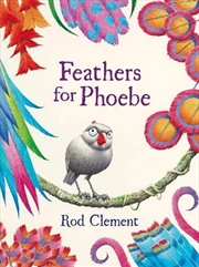 Buy Feathers For Phoebe