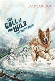 Buy The Call of the Wild and White Fang