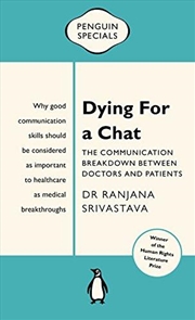 Buy Dying for a Chat: Penguin Special