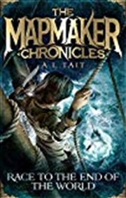 Buy Race To The End Of The World: Mapmaker Chronicles Book 1 - A Bestselling Adventure For Fans Of Emily