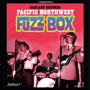 Buy Pacific Northwest Fuzz Box