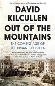 Buy Out of the Mountains: The Coming Age of the Urban Guerrilla