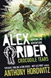 Buy Crocodile Tears (alex Rider)